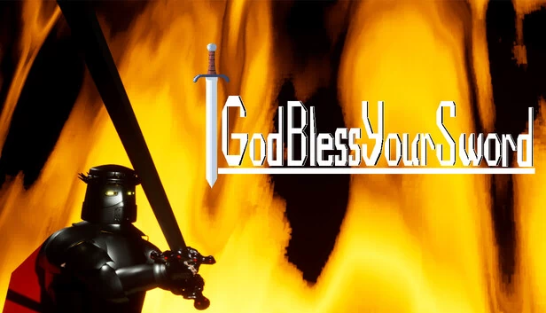 愿上帝保佑你的剑（God Bless Your Sword） 游戏封面