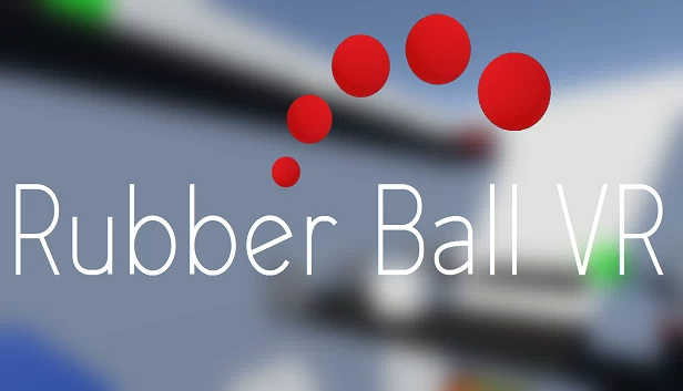 橡胶球 VR（Rubber Ball VR） 游戏封面