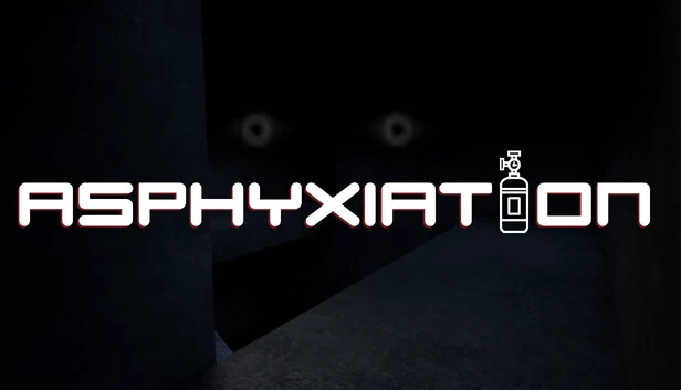 窒息(Asphyxiation) 游戏封面