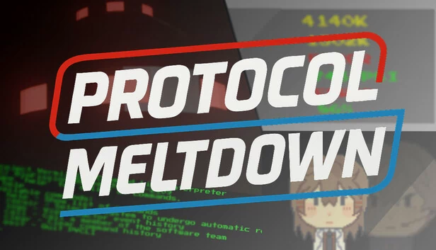协议熔毁（Protocol Meltdown） 游戏封面
