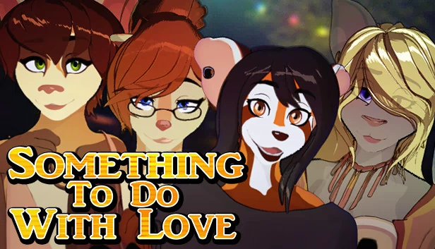 Something To Do With Love 游戏封面