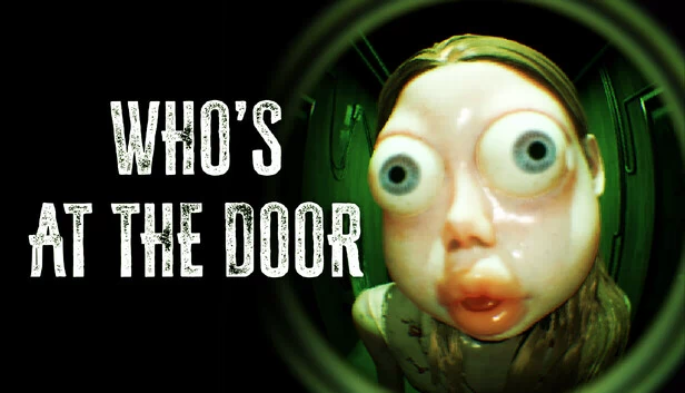 谁在敲门？（Who's at the door?） 游戏封面