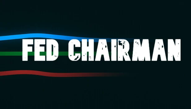 美联储主席（FED Chairman） 游戏封面