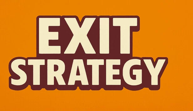 退出策略（Exit Strategy） 游戏封面