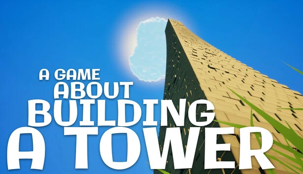 一款关于建造塔的游戏（A Game About Building A Tower） 游戏封面