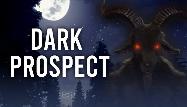 黑暗前景（Dark Prospect） 游戏封面