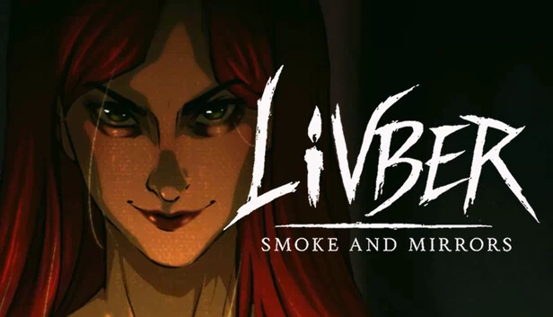 Livber:烟幕与幻象(Livber: Smoke and Mirrors) 游戏封面