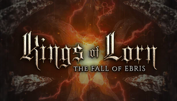 Kings of Lorn: The Fall of Ebris 游戏封面