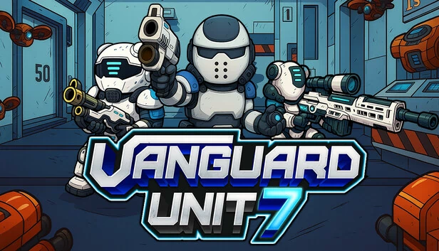 先锋部队7（Vanguard Unit 7） 游戏封面
