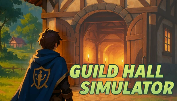 公会大厅模拟器（Guild Hall Simulator） 游戏封面