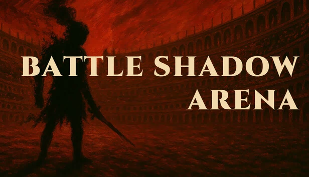 战斗暗影竞技场（BATTLE SHADOW ARENA） 游戏封面