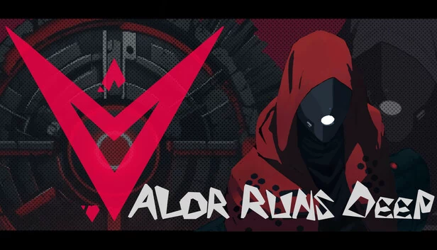 .V：Valor Runs Deep（.V: Valor Runs Deep） 游戏封面