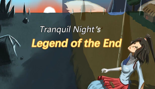 宁静之夜：终焉传说（Tranquil Night: Legend of the End） 游戏封面