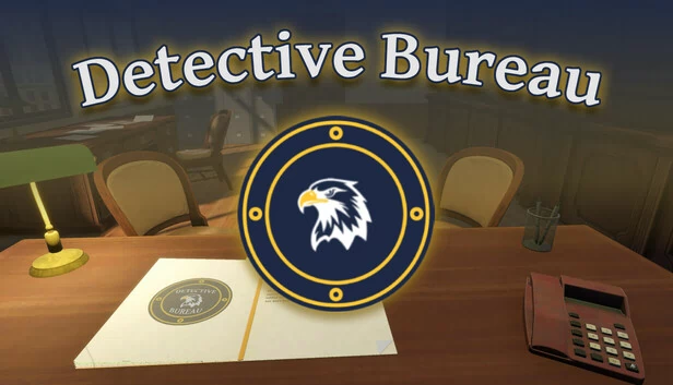 侦探局（Detective Bureau） 游戏封面