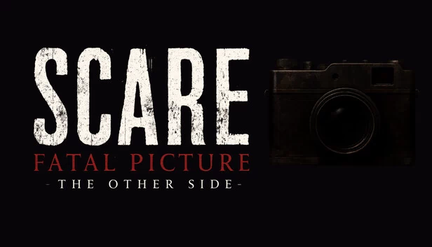 惊悚：致命照片 - 另一面（Scare: Fatal Picture - The Other Side） 游戏封面