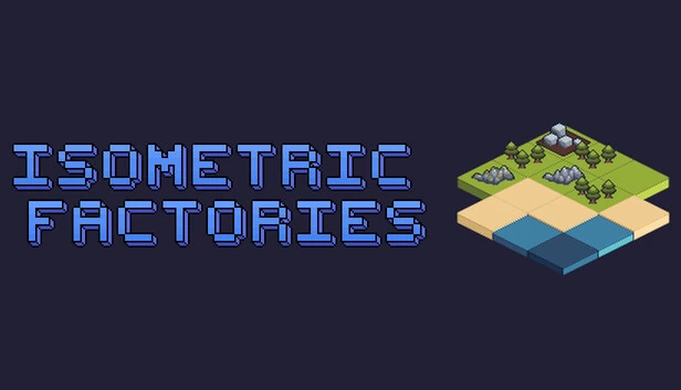 等距工厂（Isometric Factories） 游戏封面
