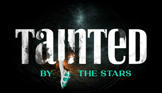 星之污秽：我们之中的死者（Tainted by the Stars: The Dead Among Us） 游戏封面