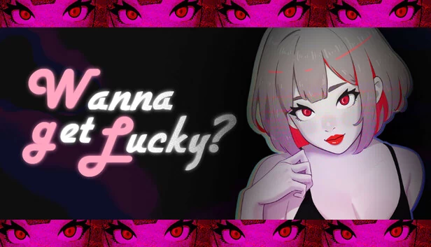 想试试运气吗？（Wanna Get Lucky?） 游戏封面