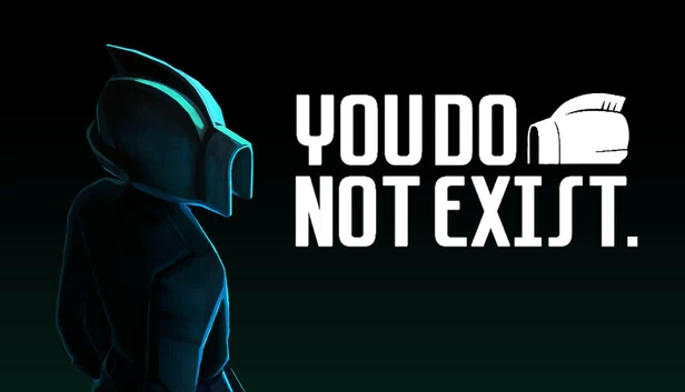 YOU DO NOT EXIST 游戏封面