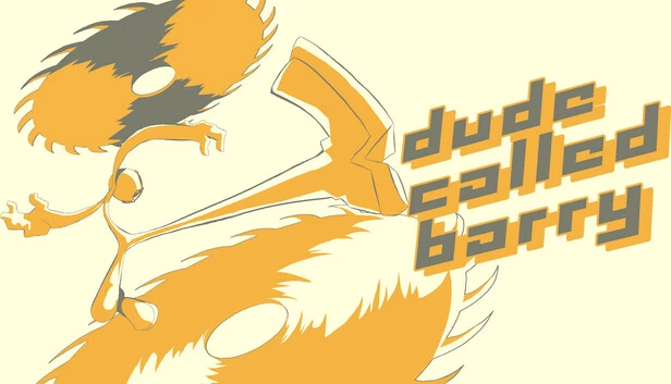 那个叫巴里的家伙（Dude Called Barry） 游戏封面