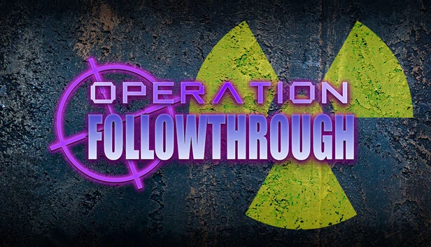 Operation: Followthrough 游戏封面
