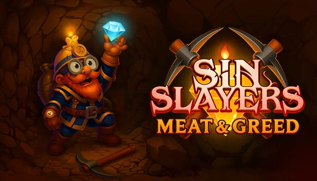 罪孽猎杀者：肉与贪婪（Sin Slayers: Meat & Greed） 游戏封面