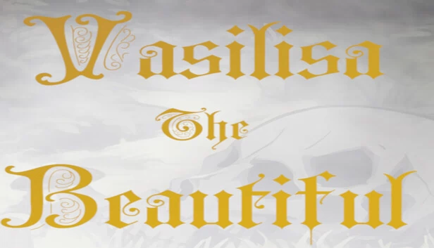 美丽的瓦西丽莎（Vasilisa the Beautiful） 游戏封面