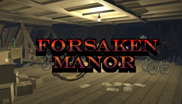 被遗弃的庄园（Forsaken Manor） 游戏封面