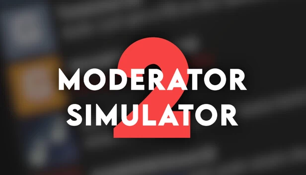版主模拟器2（Moderator Simulator 2） 游戏封面