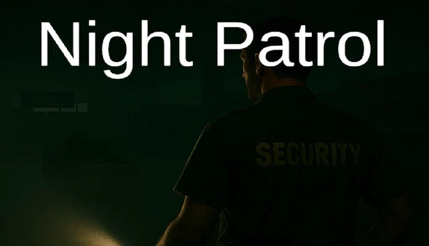 夜间巡逻（Night Patrol） 游戏封面