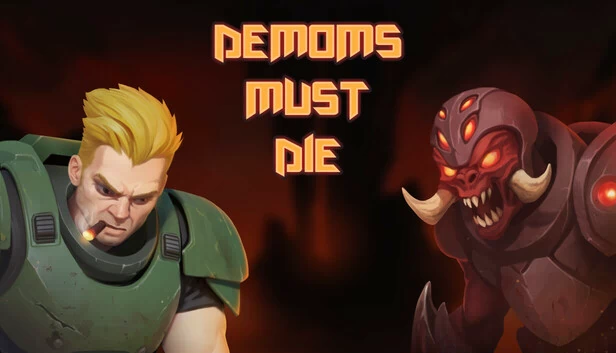 恶魔必须死（Demons must die） 游戏封面