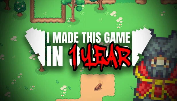 我用一年时间做了这款游戏（I Made This Game in 1 Year） 游戏封面