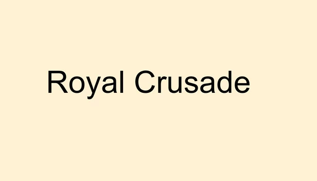皇家远征（Royal Crusade） 游戏封面