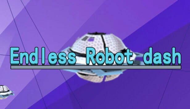 无尽机器人冲刺（Endless Robot dash） 游戏封面