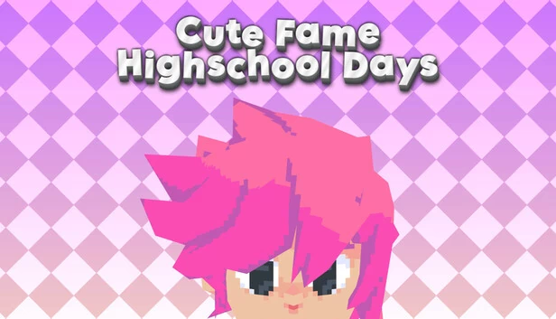 可爱名声：高中时代（Cute Fame Highschool Days） 游戏封面