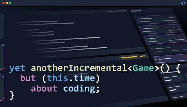 又一个增量游戏（但这次是关于编程的）（Yet Another Incremental Game (but this time about coding)） 游戏封面