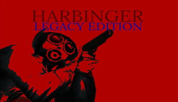 先驱者 - 遗产版(HARBINGER - Legacy Edition) 游戏封面