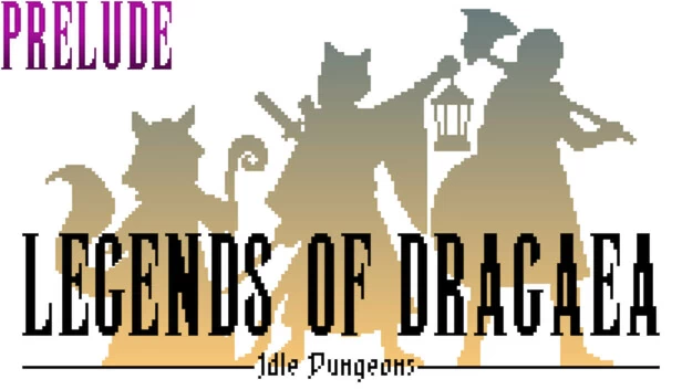 德拉吉亚传说：闲置地牢序章（Legends of Dragaea: Idle Dungeons Prelude） 游戏封面