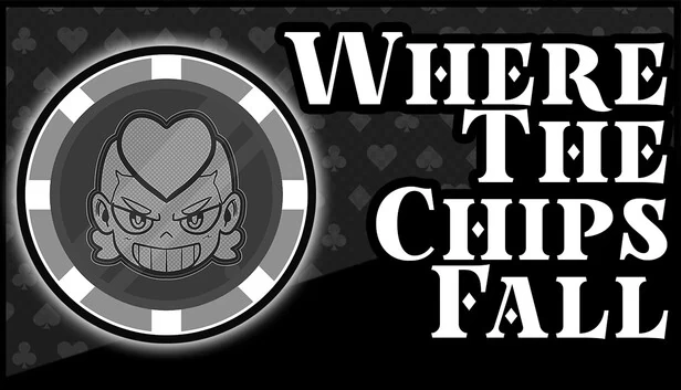 筹码落定之处（Where the Chips Fall） 游戏封面