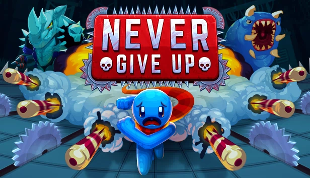 永不放弃（Never Give Up） 游戏封面