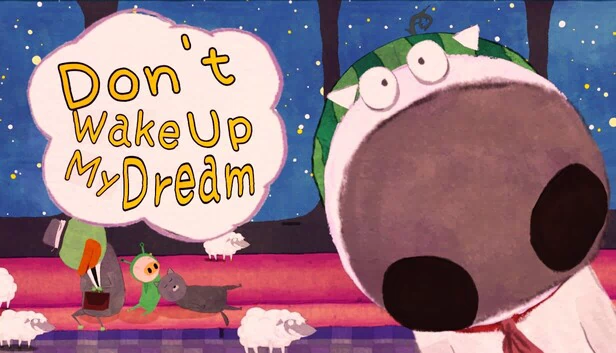 别唤醒我的梦（Don't Wake Up My Dream） 游戏封面
