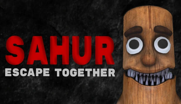 SAHUR：一起逃脱（SAHUR: Escape Together） 游戏封面