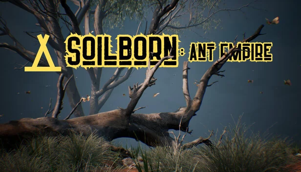 土生：蚂蚁帝国（Soilborn: Ant Empire） 游戏封面