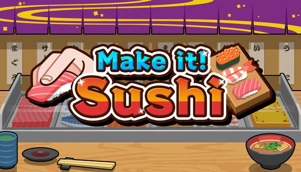 制作寿司！（Make it! Sushi） 游戏封面