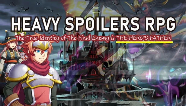 Heavy Spoilers RPG:最终敌人的真实身份是英雄的父亲(Heavy Spoilers RPG: The true identity of the final enemy is the hero's father) 游戏封面