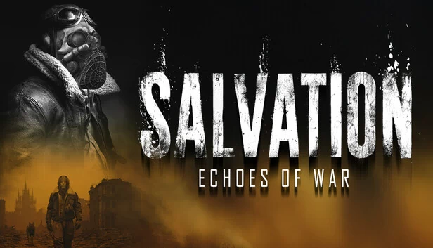 救赎：战争回响（Salvation: Echoes of War） 游戏封面