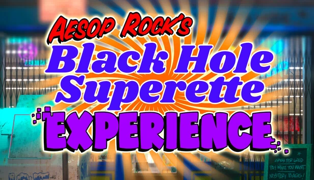 Aesop Rock的黑洞便利店体验（Aesop Rock's Black Hole Superette Experience） 游戏封面