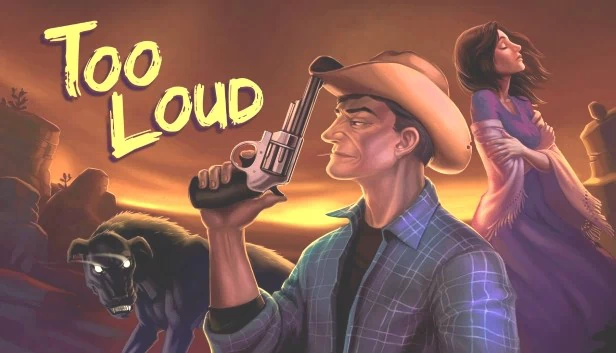 太吵了：第一章（Too Loud: Chapter 1） 游戏封面