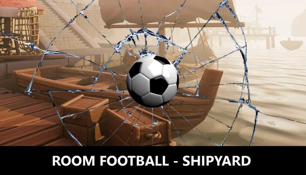 房间足球 - 造船厂（ROOM FOOTBALL - Shipyard） 游戏封面