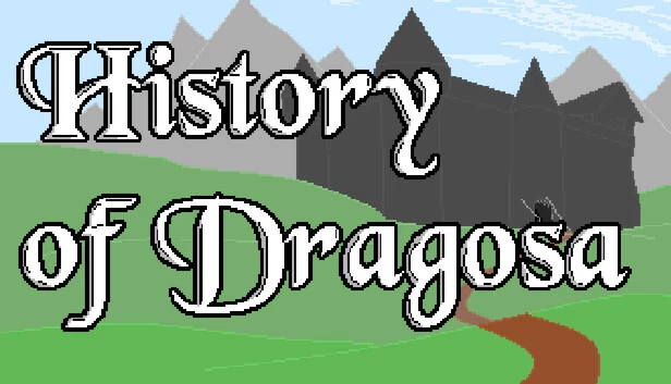 德拉戈萨历史（History of Dragosa） 游戏封面